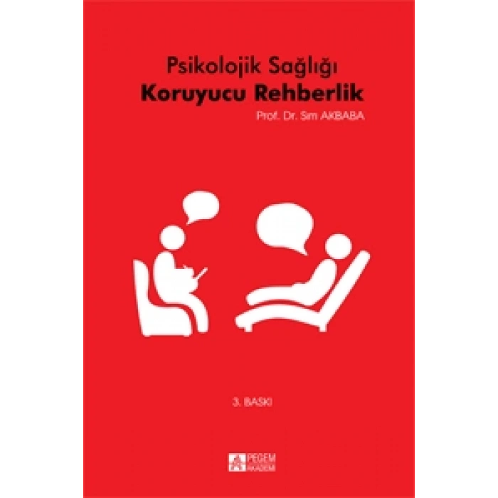 Psikolojik Sağlığı Koruyucu Rehberlik