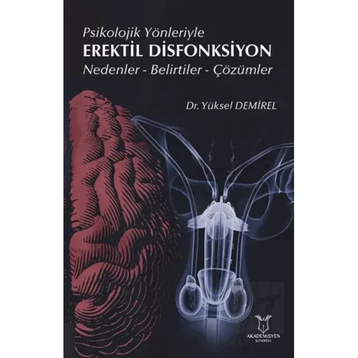 Psikolojik Yönleriyle Erektil Disfonksiyon