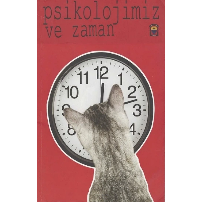 Psikolojimiz ve Zaman