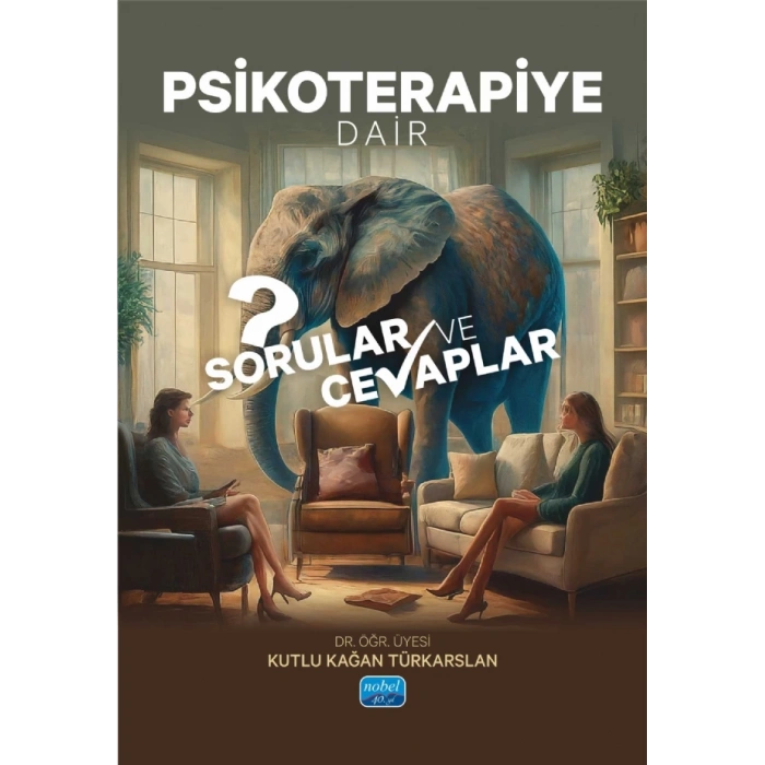 Psikoterapiye Dair Sorular ve Cevaplar