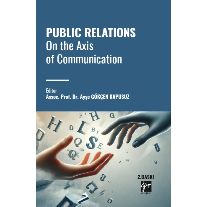 PUBLIC RELATIONS On the Axis of Communication