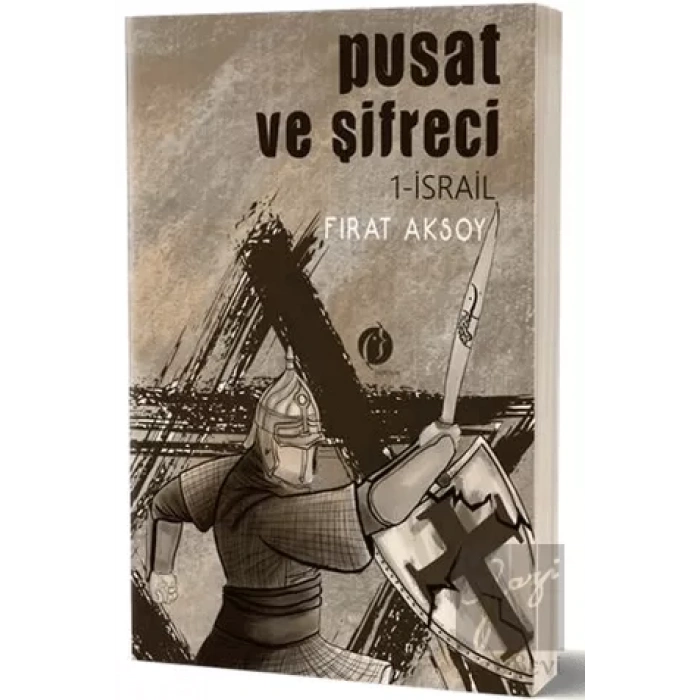 Pusat ve Şifreci 1- İsrail