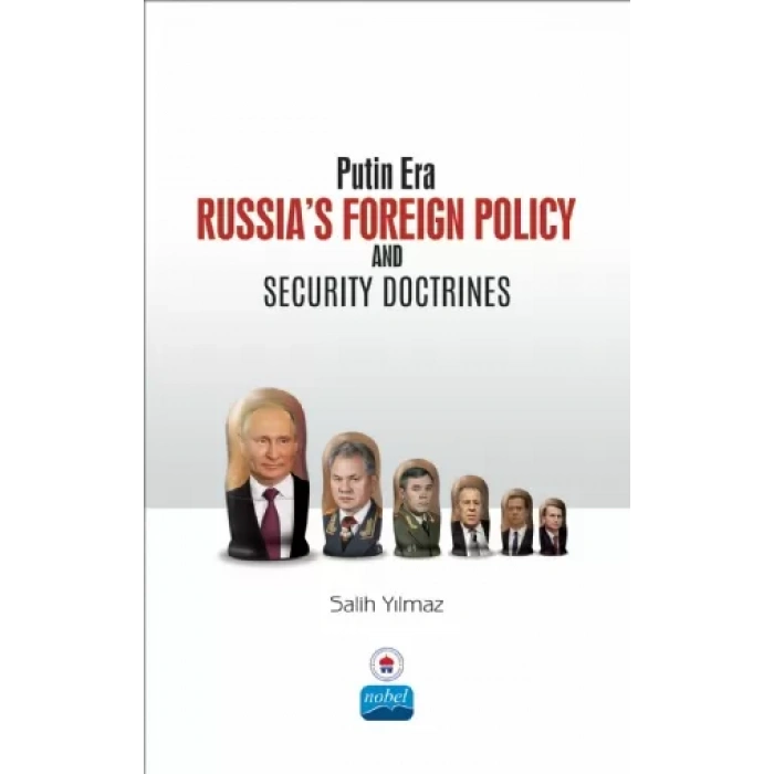 Putin Era Russia’s Foreign Policy and Security Doctrines
