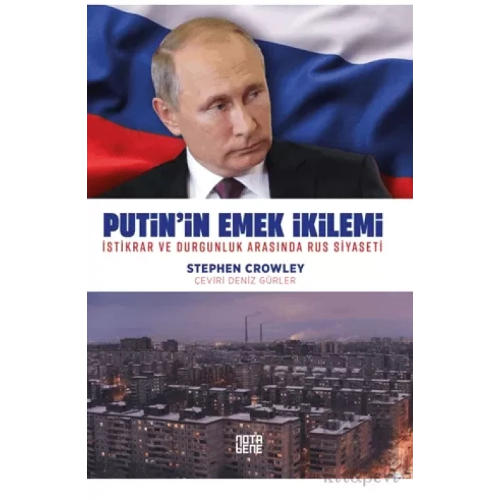 Putin’in Emek İkilemi