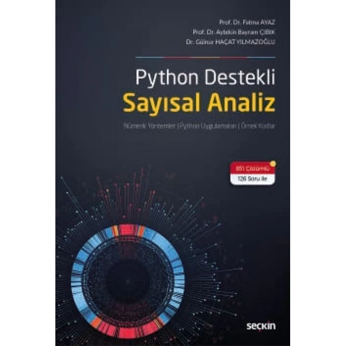 Python Destekli Sayısal Analiz Nümerik Yöntemler ¦ Python Uygulamaları ¦ Örnek Kodlar