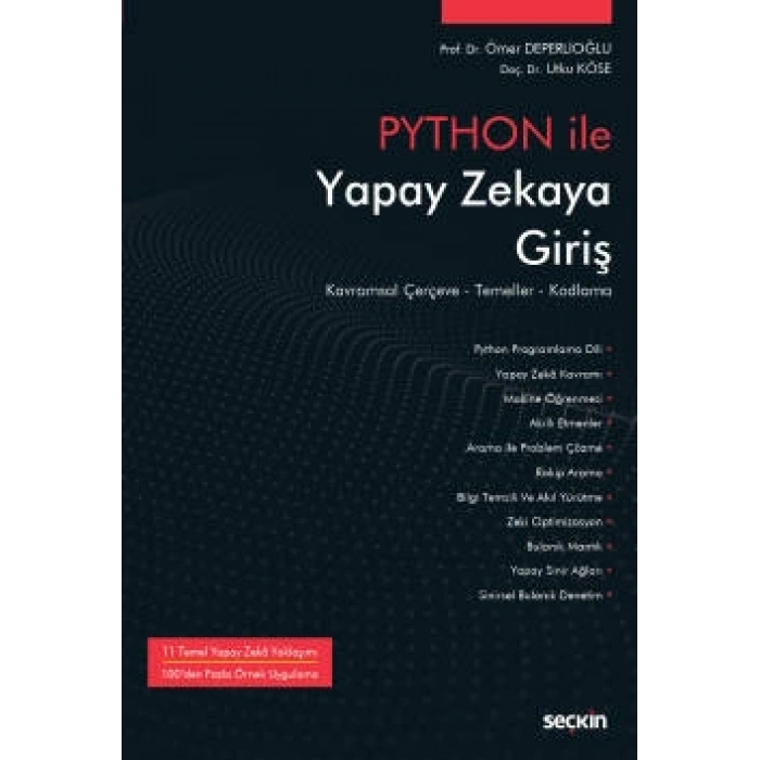 Python İle Yapay Zekaya Giriş Kavramsal Çerçeve – Temeller – Kodlama