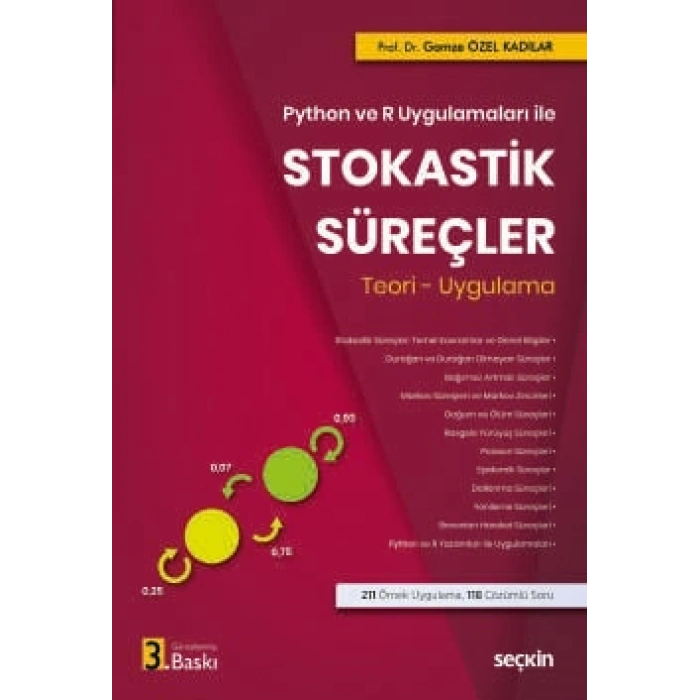 Python ve R Uygulamaları ileStokastik Süreçler Teori – Uygulama