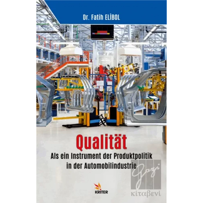 Qualitat: Als ein Instrument der Produktpolitik in der Automobilindustrie