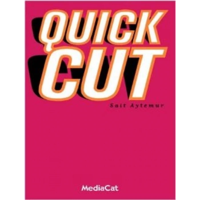 Quick Cut