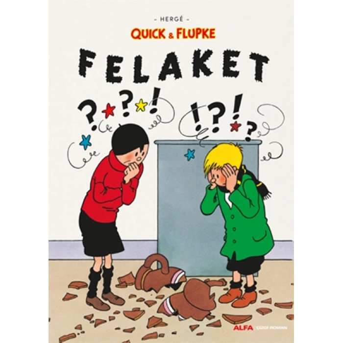 Quick & Flupke - Felaket