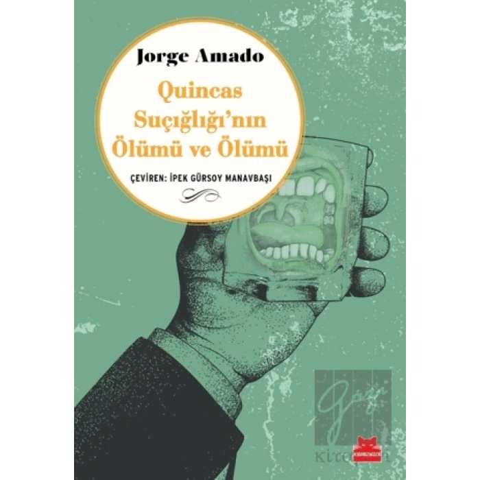 Quincas Suçığlığının Ölümü ve Ölümü