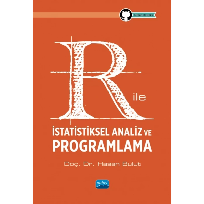 R ile İstatistiksel Analiz ve Programlama