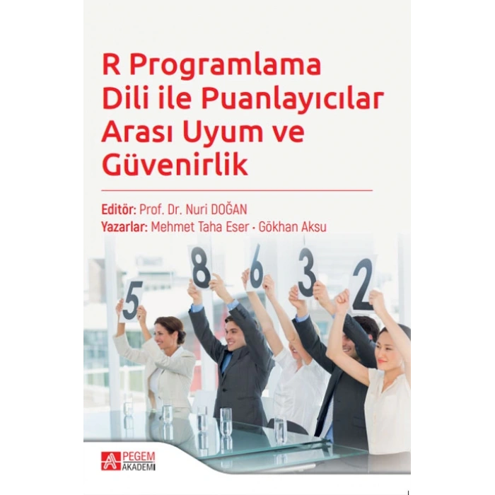 R Programlama Dili ile Puanlayıcılar Arası Uyum ve Güvenirlik