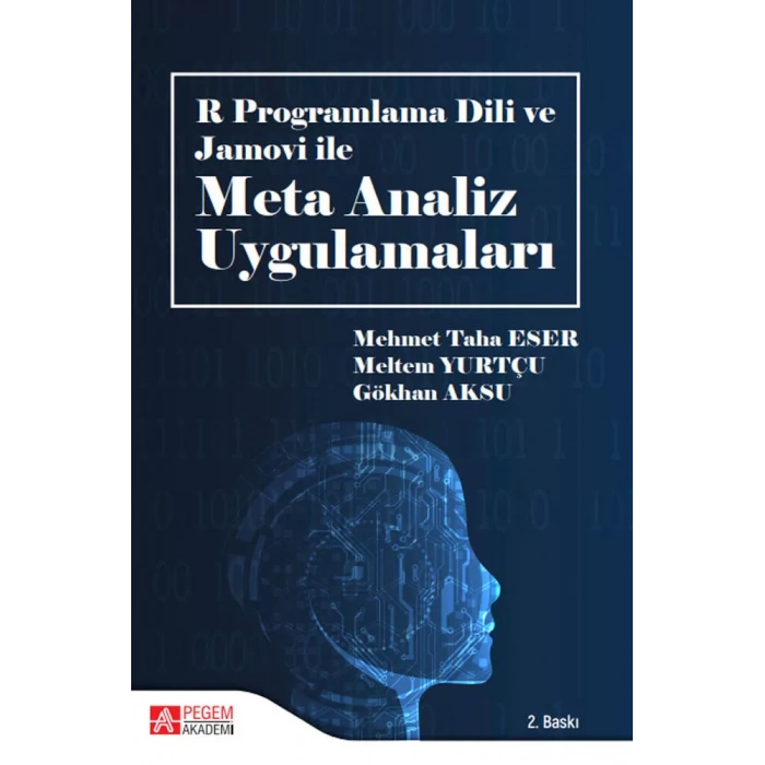R Programlama Dili ve Jamovi ile Meta Analiz Uygulamaları
