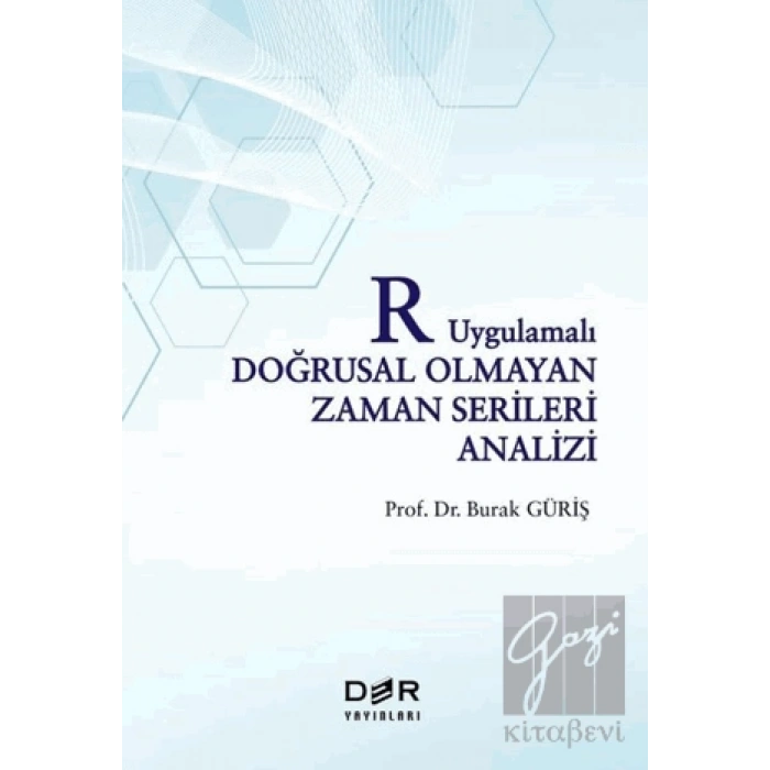 R Uygulamalı Doğrusal Olmayan Zaman Serileri Analizi
