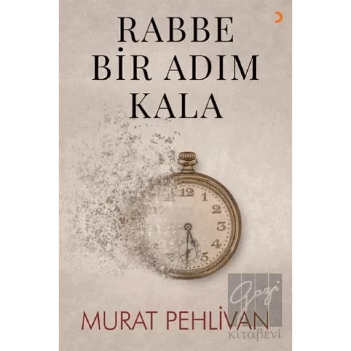 Rabbe Bir Adım Kala