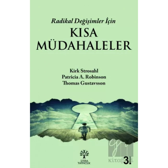 Radikal Değişimler İçin Kısa Müdahaleler