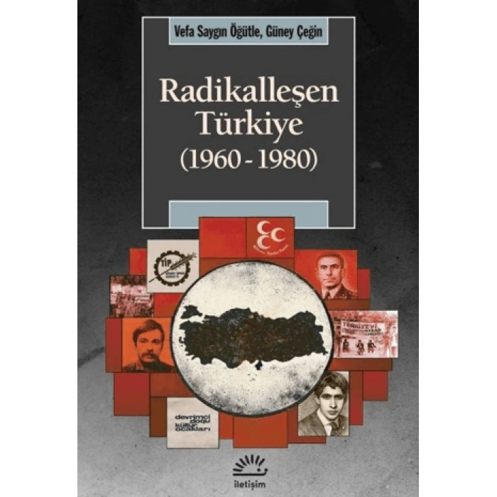Radikalleşen Türkiye (1960-1980)