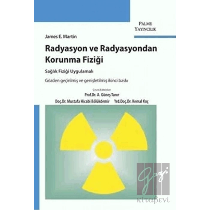 Radyasyon ve Radyasyondan Korunma Fiziği