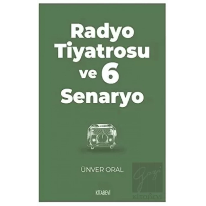 Radyo Tiyatrosu ve 6 Senaryo