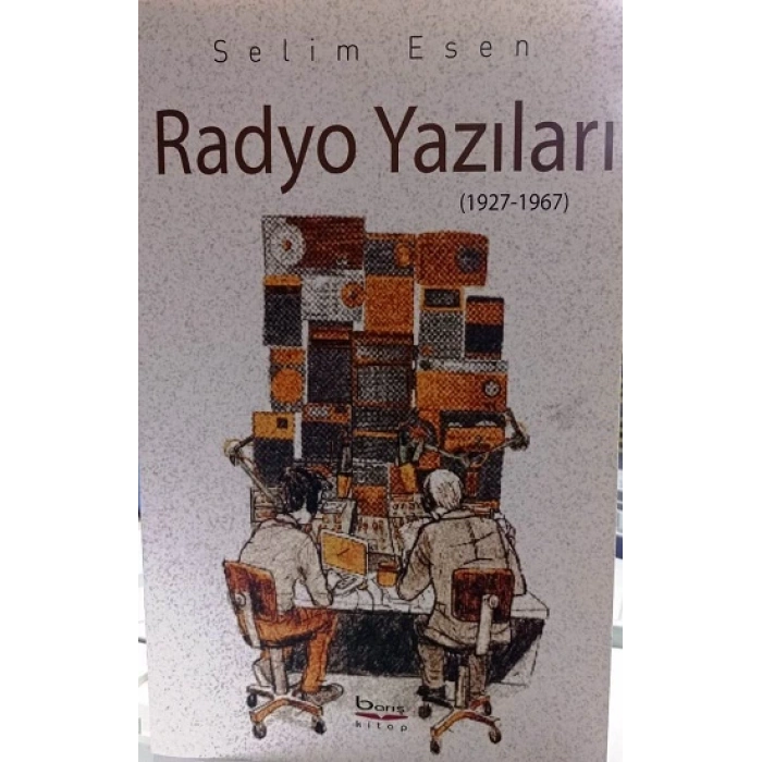 Radyo Yazıları (1927 – 1967)