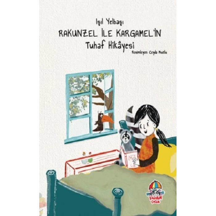 Rakunzel İle Kargamel’in Tuhaf Hikayesi