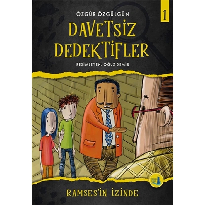 Ramsesin İzinde - Davetsiz Dedektifler 1