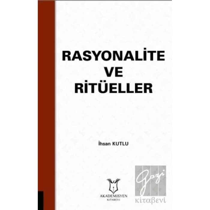 Rasyonalite ve Ritüeller