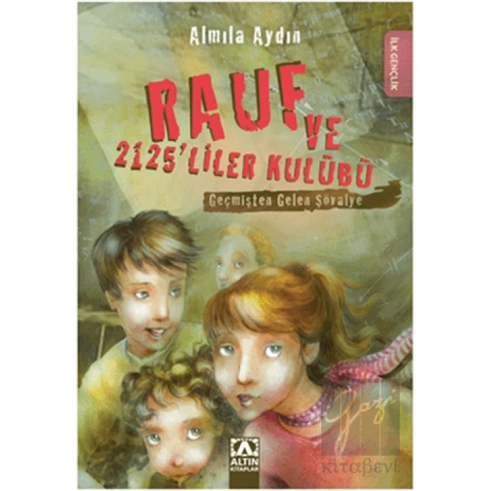 Rauf ve 2125’liler Kulübü - Geçmişten Gelen Şövalye