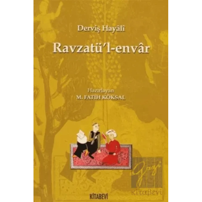 Ravzatü’l-envar