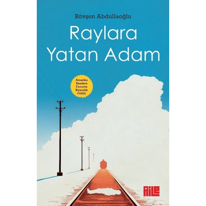 Raylara Yatan Adam