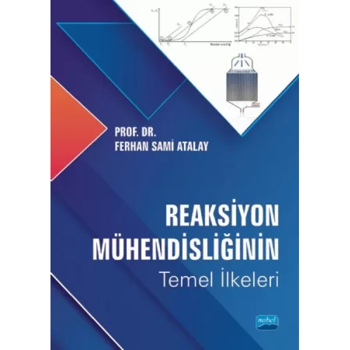 Reaksiyon Mühendisliğinin Temel İlkeleri