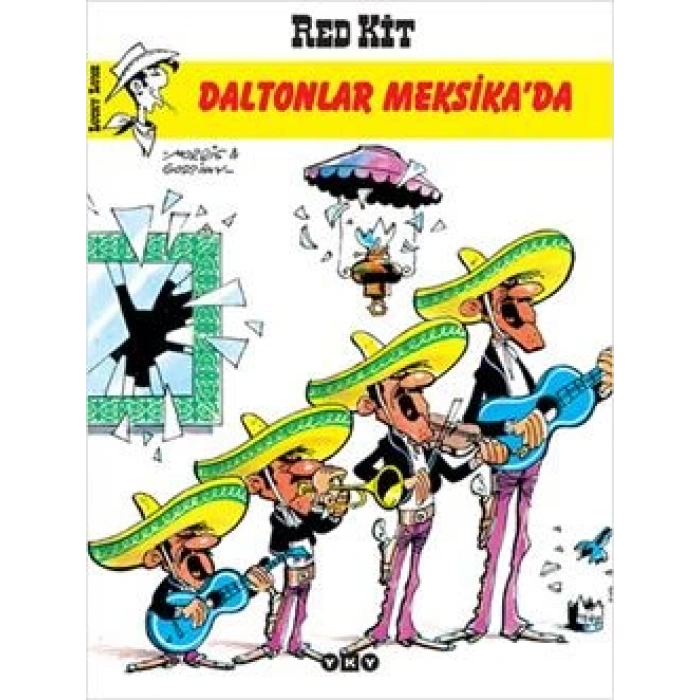 Red Kit Daltonlar Meksika’da