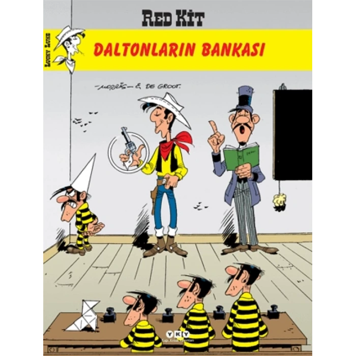 Red Kit Sayı: 57 Daltonların Bankası