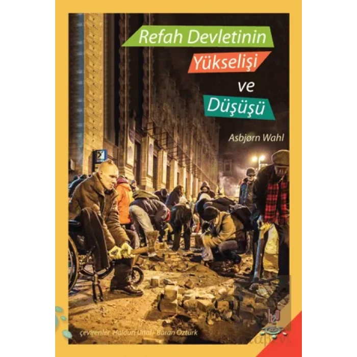 Refah Devletinin Yükselişi ve Düşüşü