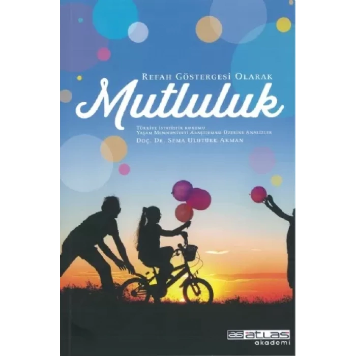 Refah Göstergesi Olarak MUTLULUK