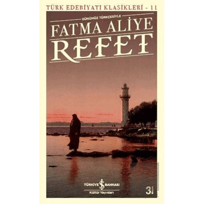 Refet (Günümüz Türkçesiyle)