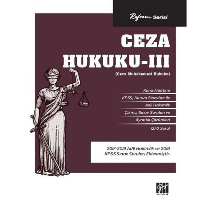 Reform Serisi Ceza Hukuku - III (Ceza Muhakemesi Hukuku)