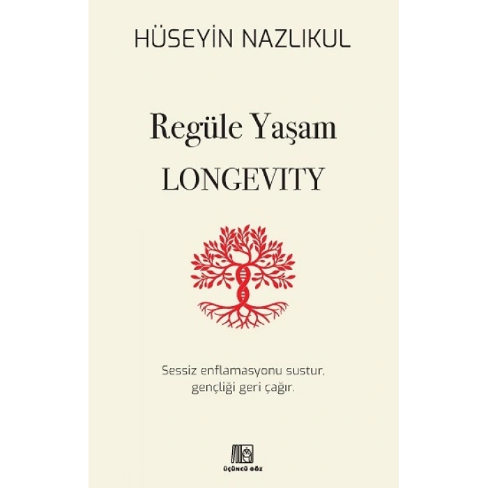 Regüle Yaşam Longevity