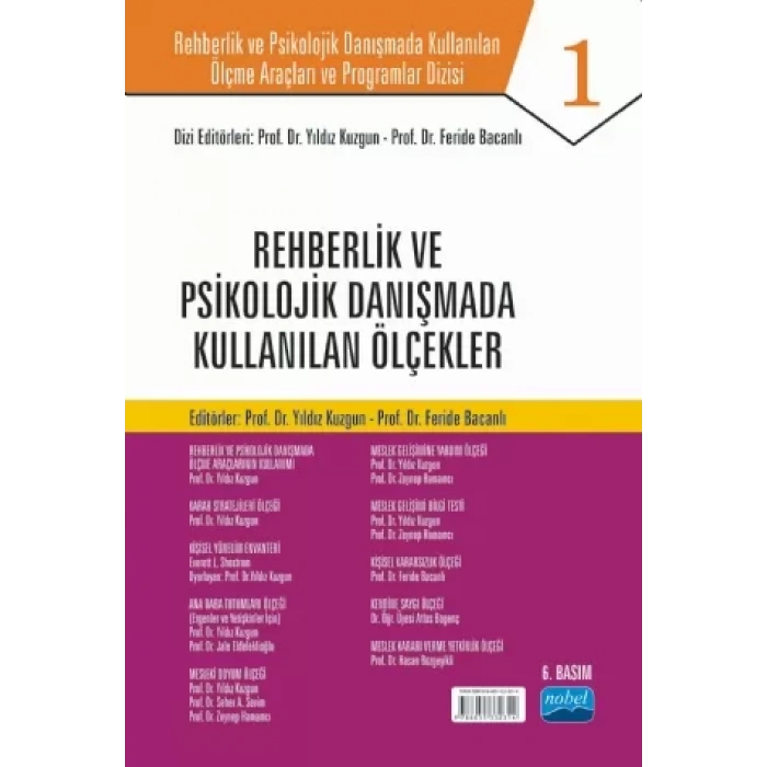 Rehberlik ve Psikolojik Danışmada Kullanılan Ölçme Araçları ve Programlar Dizisi