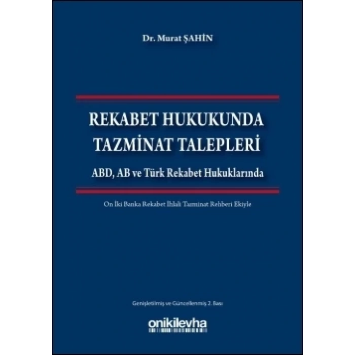 Rekabet Hukukunda Tazminat Talepleri
