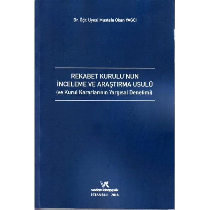 REKABET KURULUNUN İNCELEME VE ARAŞTIRMA USULÜ/2018