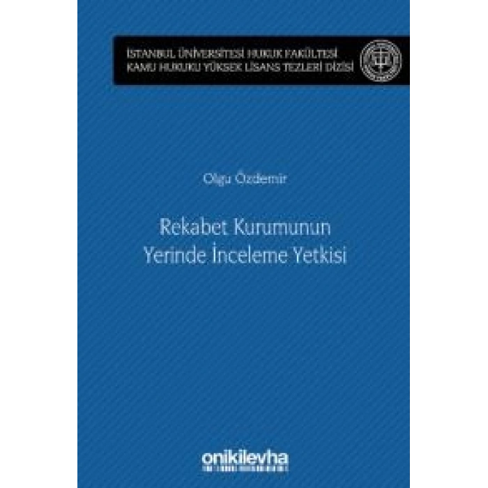 Rekabet Kurumunun Yerinde İnceleme Yetkisi