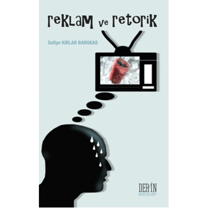 REKLAM VE RETORİK - Derin