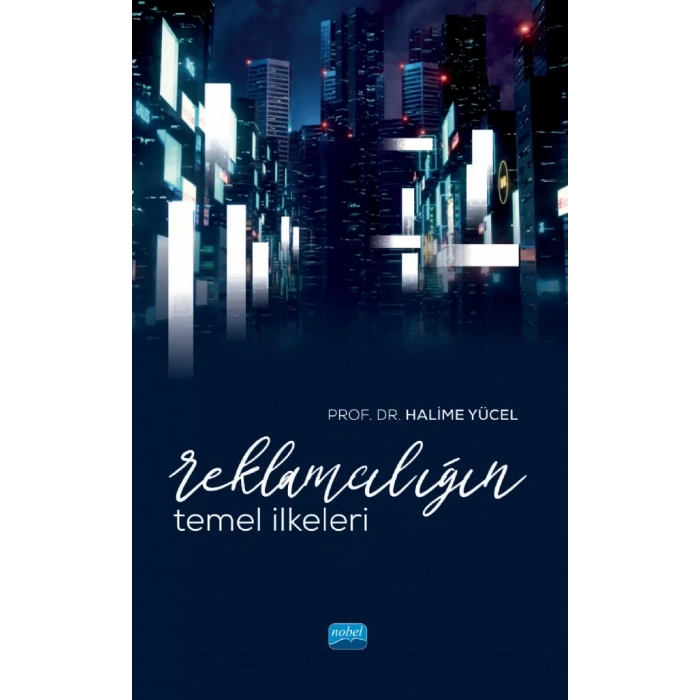 Reklamcılığın Temel İlkeleri
