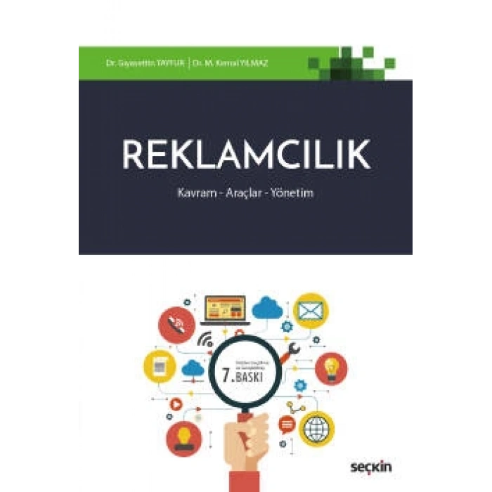 Reklamcılık Kavram – Araçlar – Yönetim