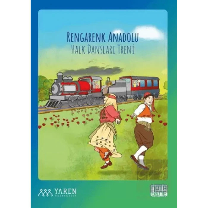 Rengarenk Anadolu Halk Dansları Treni