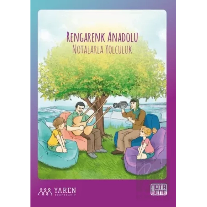 Rengarenk Anadolu Notalarla Yolculuk