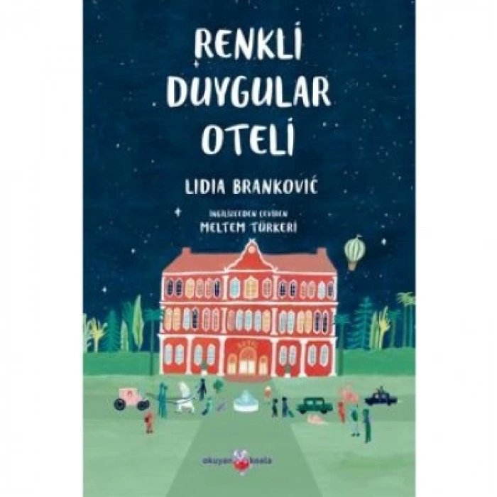 Renkli Duygular Oteli
