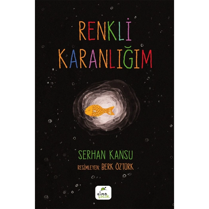 Renkli Karanlığım